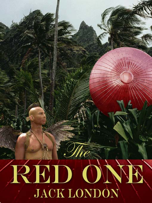 Title details for The Red One by Jack London - Available